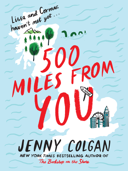 Title details for 500 Miles from You by Jenny Colgan - Available